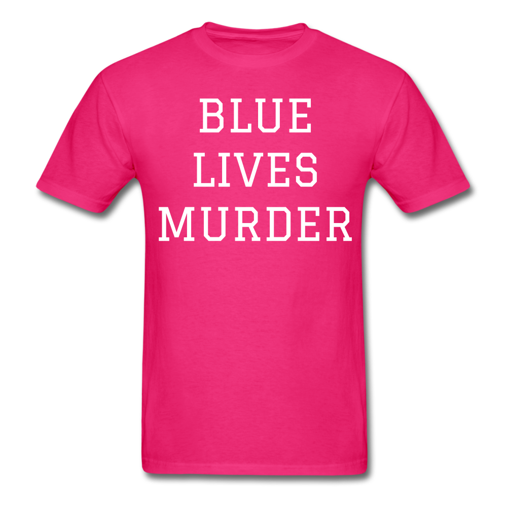 Blue Lives Murder Men's T-Shirt - fuchsia