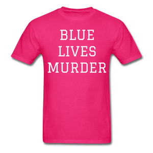 Blue Lives Murder Men's T-Shirt - fuchsia