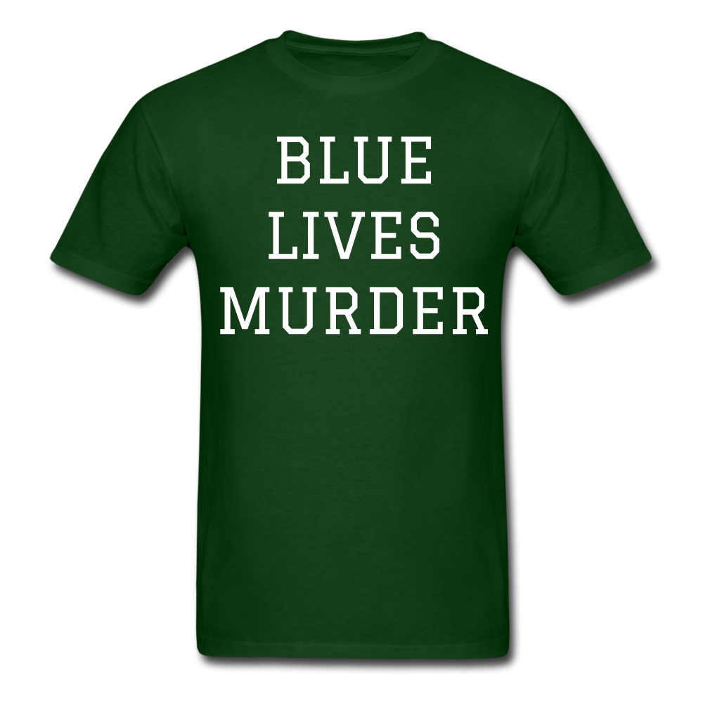 Blue Lives Murder Men's T-Shirt - forest green