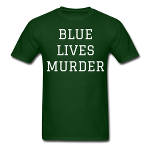 Blue Lives Murder Men's T-Shirt - forest green