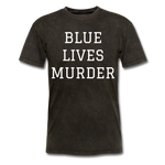 Blue Lives Murder Men's T-Shirt - mineral black