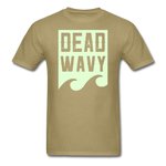 Dead Wavy (Glow) Classic T-Shirt - khaki