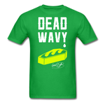 Dead Wavy Classic T-Shirt - bright green