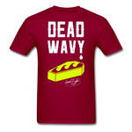 Dead Wavy Classic T-Shirt - dark red