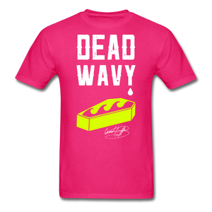 Dead Wavy Classic T-Shirt - fuchsia