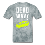 Dead Wavy Classic T-Shirt - grey tie dye