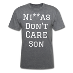 Don't Care  T-Shirt - mineral charcoal gray