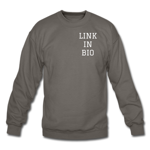 Link In Bio Crewneck Sweatshirt - asphalt gray