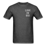 Link In Bio T-Shirt - heather black