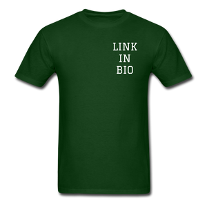 Link In Bio T-Shirt - forest green