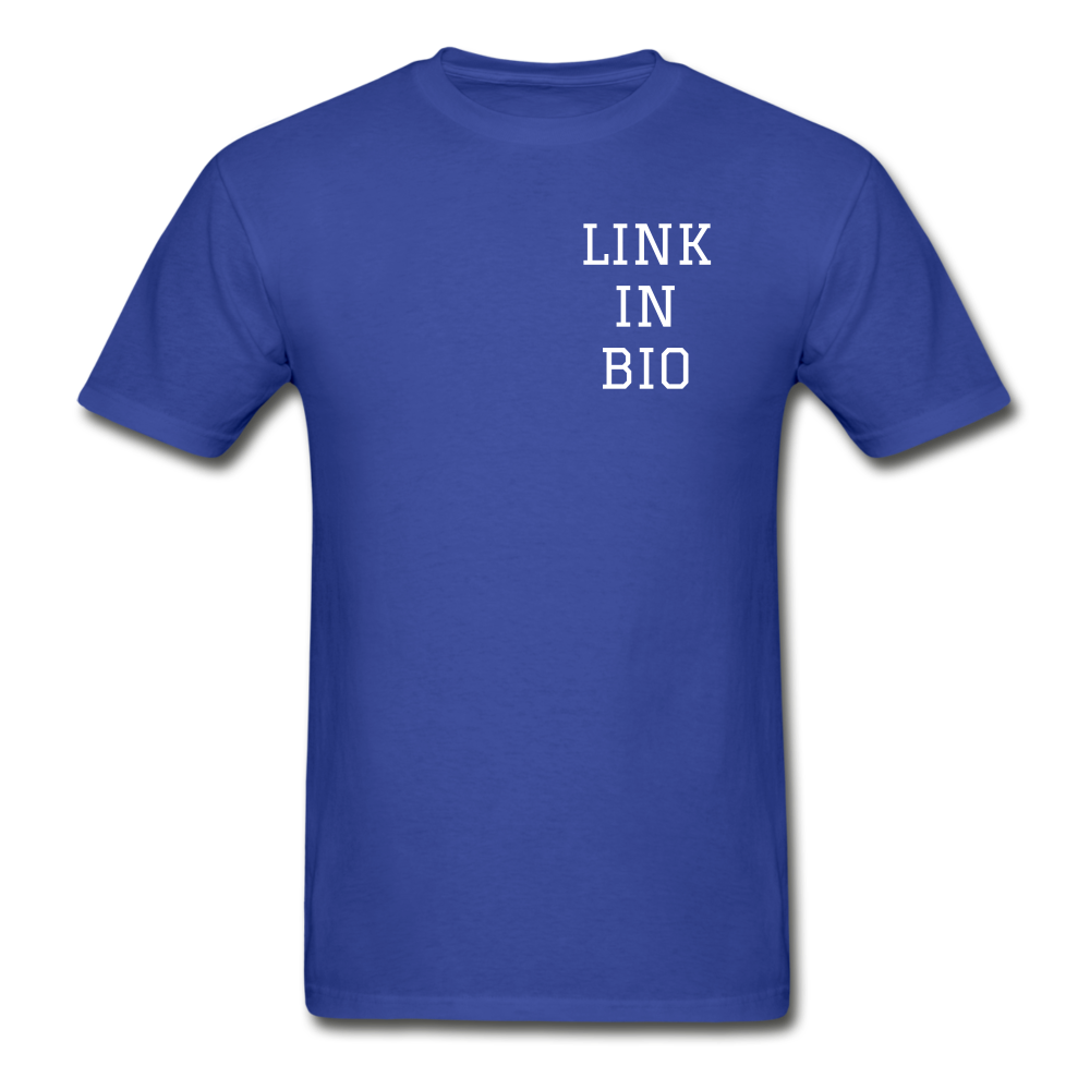 Link In Bio (alt) T-Shirt - royal blue