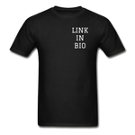 Link In Bio (alt) T-Shirt - black