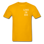 Link In Bio (alt) T-Shirt - gold