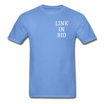 Link In Bio (alt) T-Shirt - carolina blue