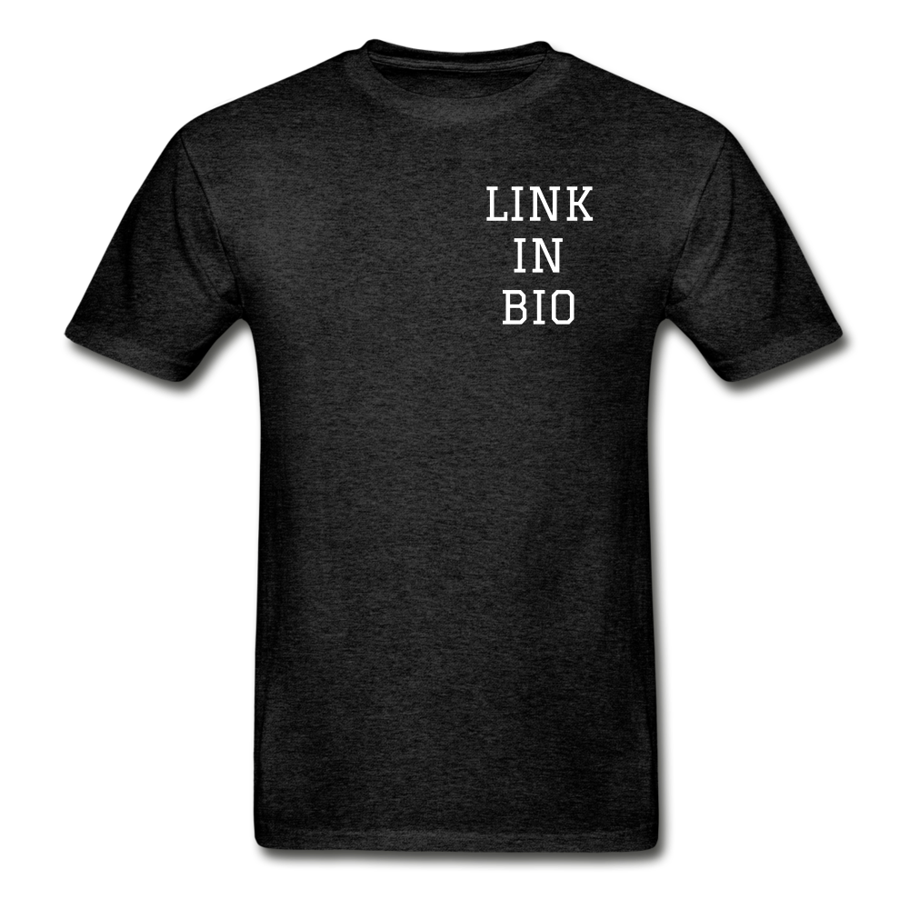 Link In Bio (alt) T-Shirt - charcoal gray