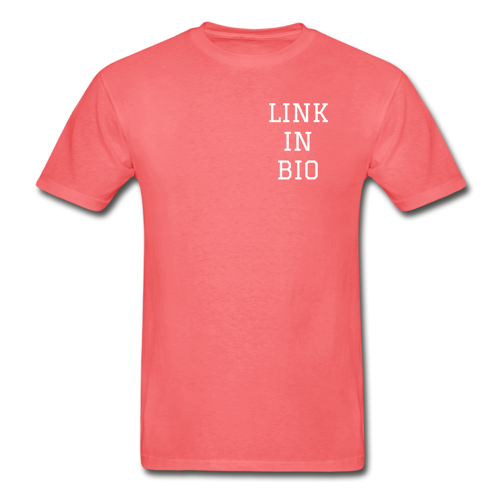 Link In Bio (alt) T-Shirt - coral