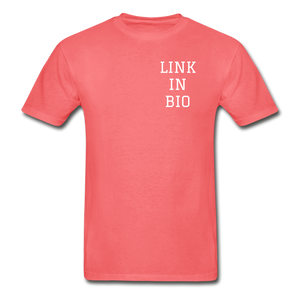 Link In Bio (alt) T-Shirt - coral