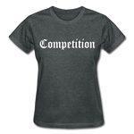 Competition Ultra Cotton Ladies T-Shirt - deep heather