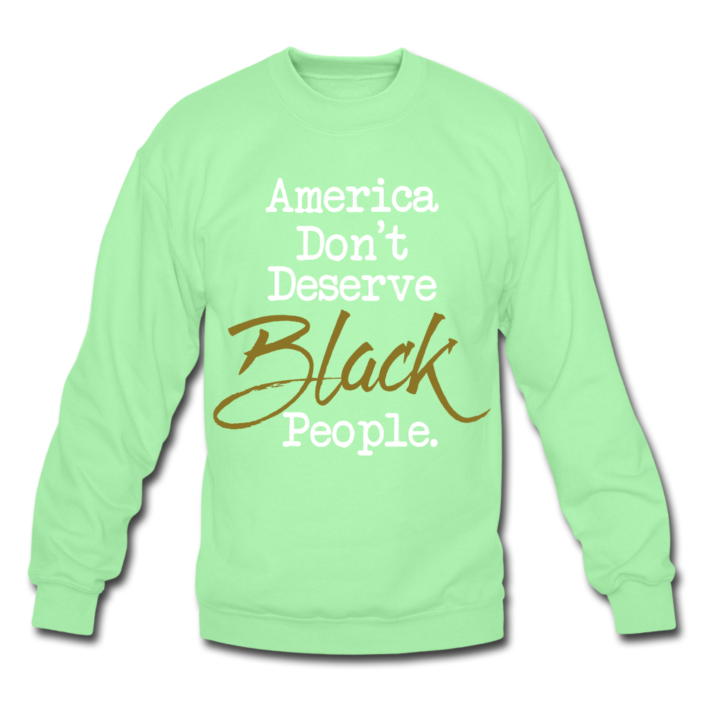 America Don't Crewneck Sweatshirt - lime