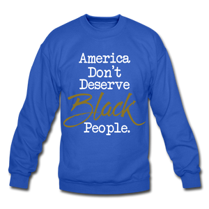 America Don't Crewneck Sweatshirt - royal blue