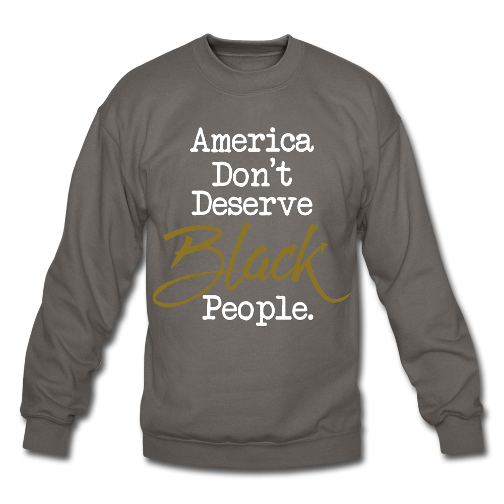 America Don't Crewneck Sweatshirt - asphalt gray