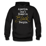 America Don't Hoodie - black