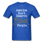 America Don't Cotton Adult T-Shirt - royal blue