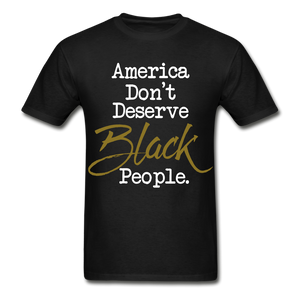 America Don't Cotton Adult T-Shirt - black
