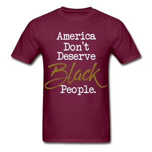 America Don't Cotton Adult T-Shirt - burgundy
