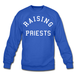 Raising Priests Crewneck Sweatshirt - royal blue