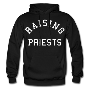 Raising Priests Heavy Blend Adult Hoodie - black