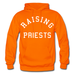 Raising Priests Heavy Blend Adult Hoodie - orange