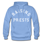 Raising Priests Heavy Blend Adult Hoodie - carolina blue