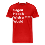 Sage and Hood Premium T-Shirt - red