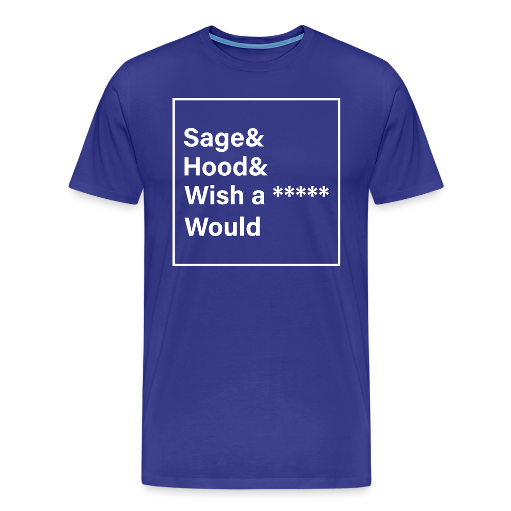 Sage and Hood 2 Premium T-Shirt - royal blue