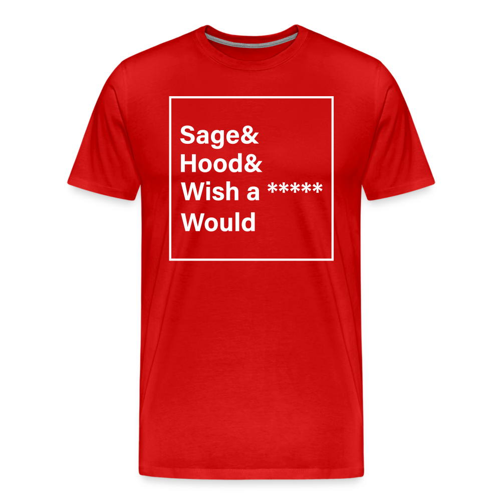 Sage and Hood 2 Premium T-Shirt - red
