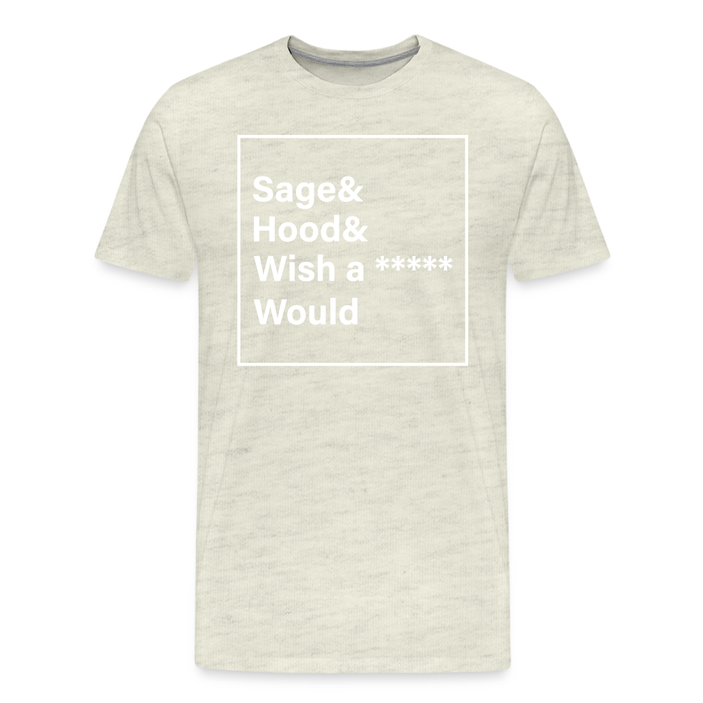 Sage and Hood 2 Premium T-Shirt - heather oatmeal