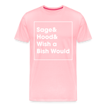 sage and Hood 3 Premium T-Shirt - pink