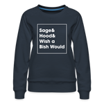 Sage And Hood Women’s Premium Sweatshirt - navy