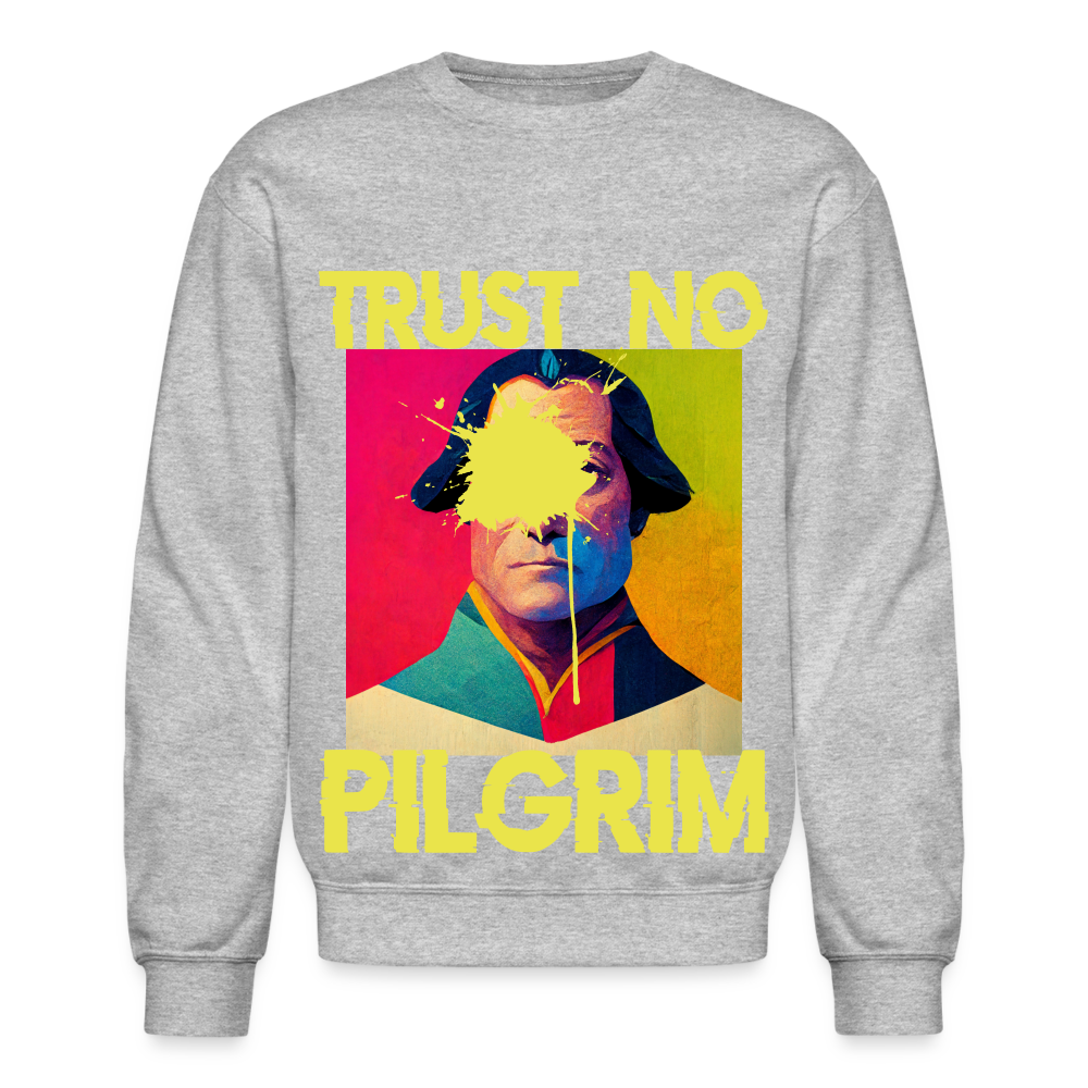 Trust No Pilgrim (Alt) Crewneck Sweatshirt - heather gray