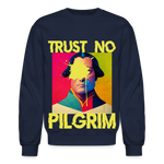 Trust No Pilgrim (Alt) Crewneck Sweatshirt - navy