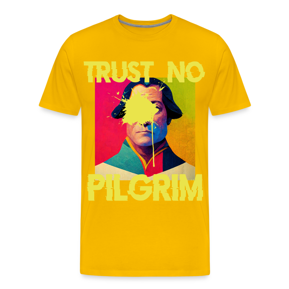 Trust No Pilgrim (Alt) Premium T-Shirt - sun yellow