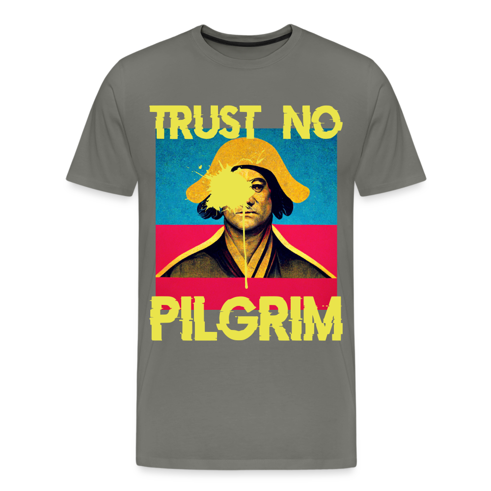 Trust No Pilgrim (Alt) 2 Premium T-Shirt - asphalt gray