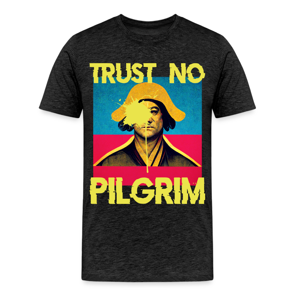 Trust No Pilgrim (Alt) 2 Premium T-Shirt - charcoal grey