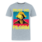 Trust No Pilgrim (Alt) 2 Premium T-Shirt - heather ice blue