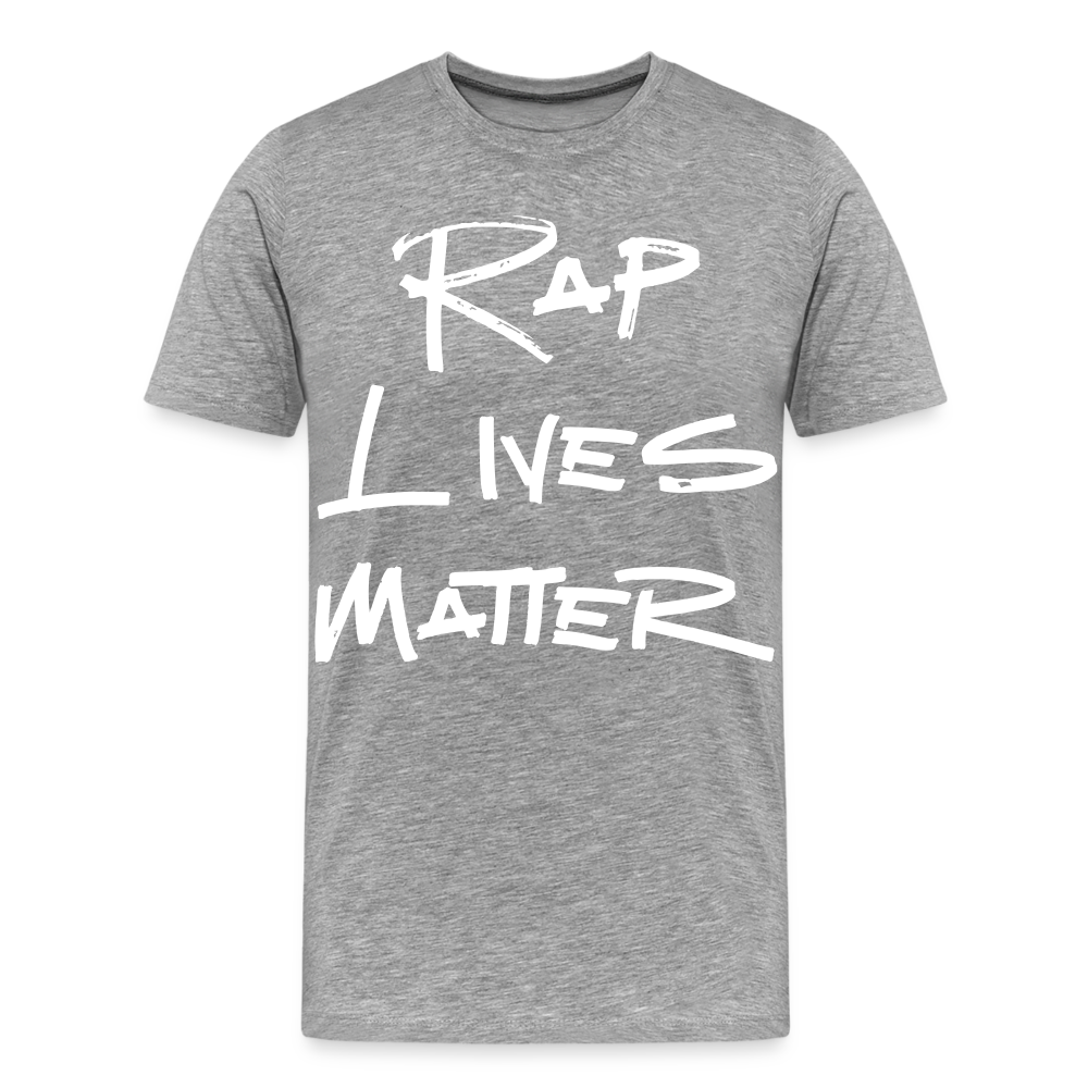 Rap Lives Matter Premium T-Shirt - heather gray