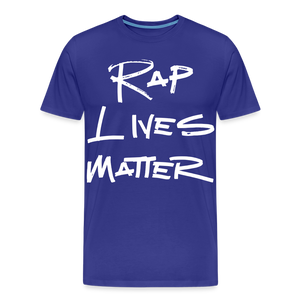 Rap Lives Matter Premium T-Shirt - royal blue