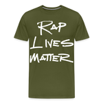 Rap Lives Matter Premium T-Shirt - olive green