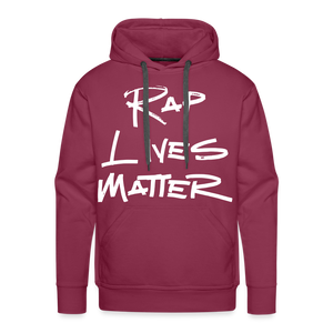 Rap Lives Matter Premium Hoodie - burgundy