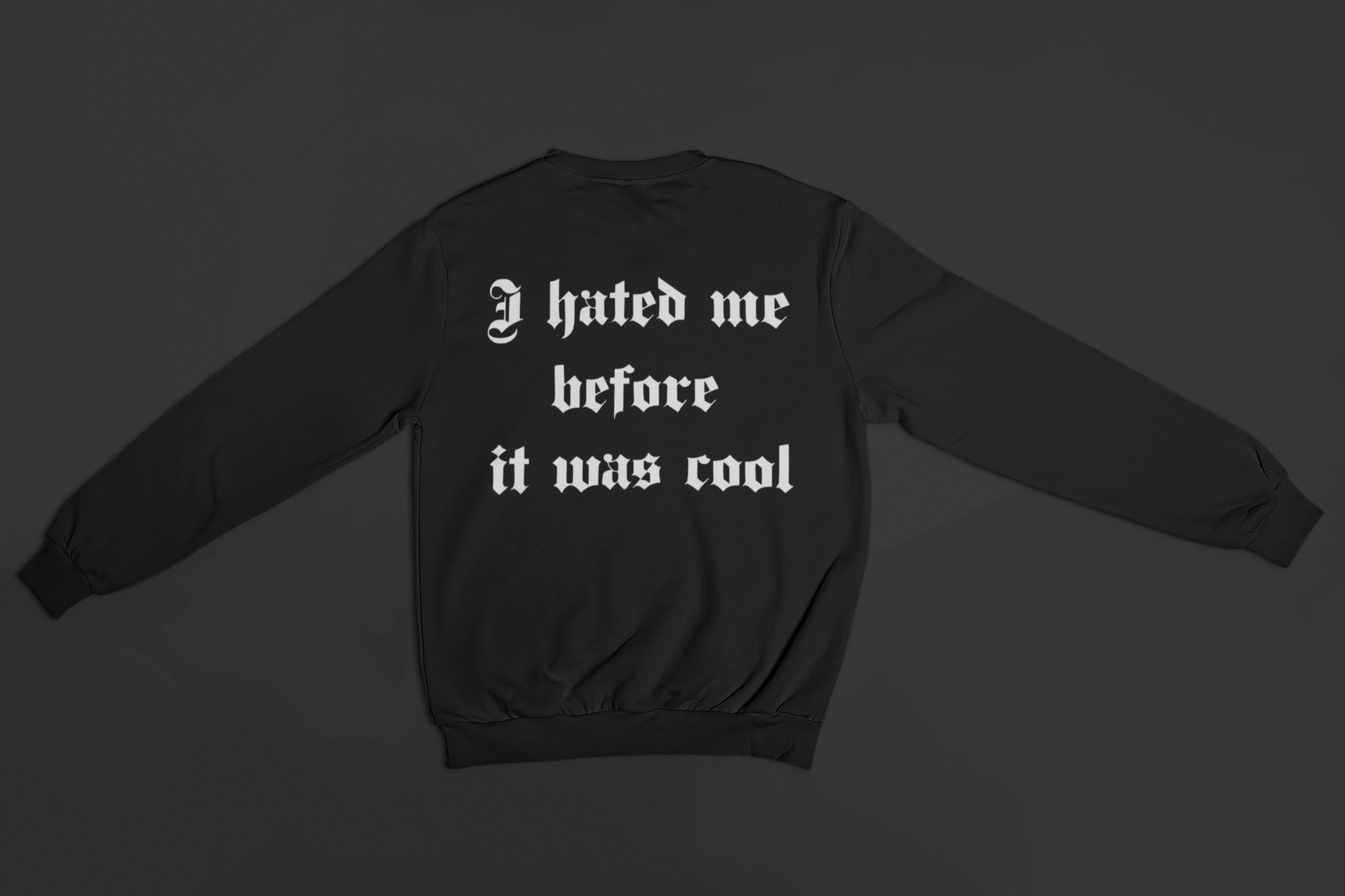 Hate Me Crewneck Sweatshirt